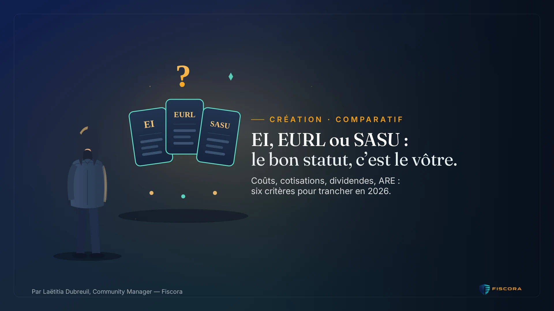 Créateur d’entreprise comparant les statuts EI, EURL et SASU à l’aide d’une grille de décision