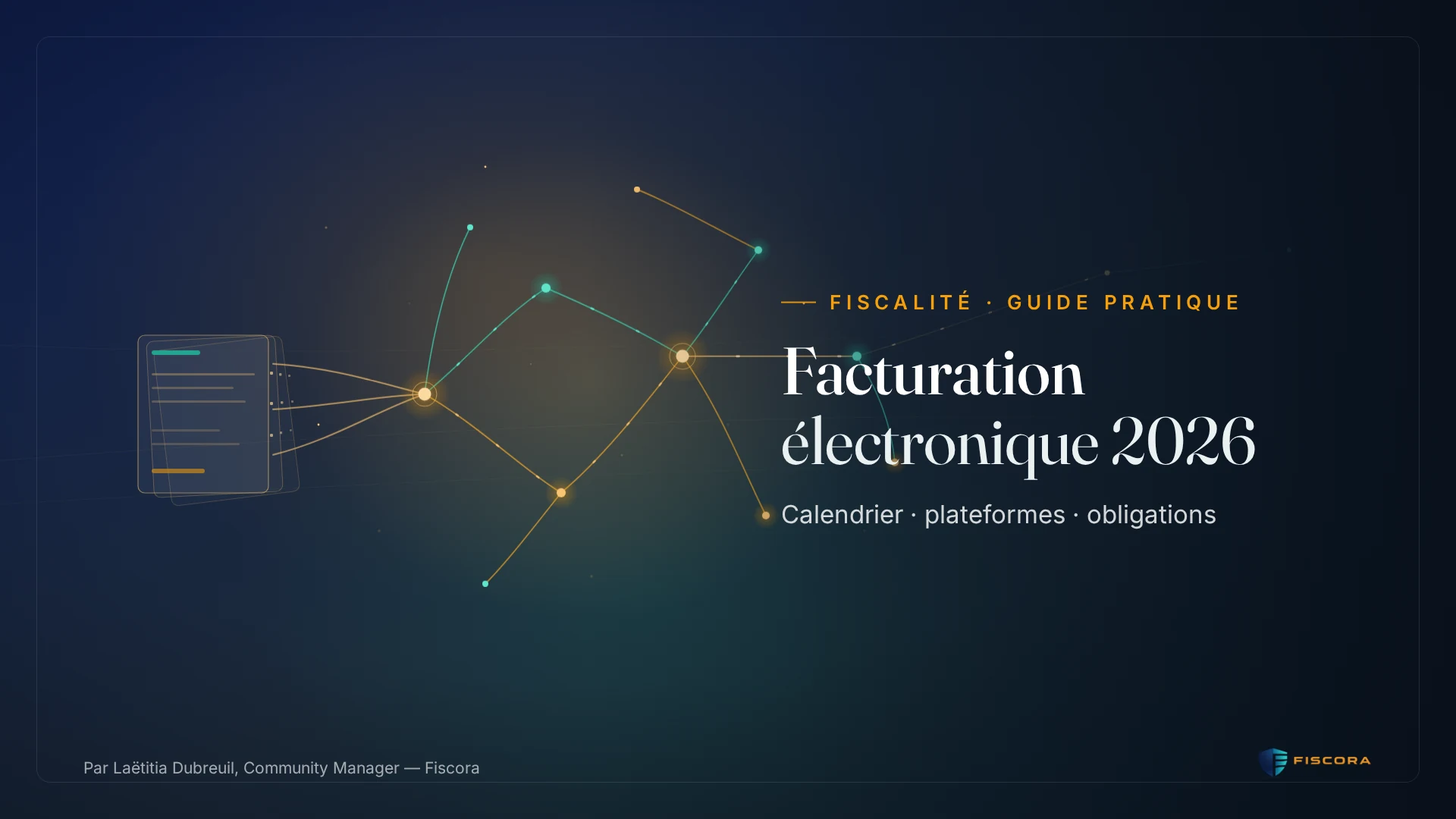 Illustration Fiscora — Facturation électronique 2026, calendrier et plateformes agréées, dégradé navy et teal officiel